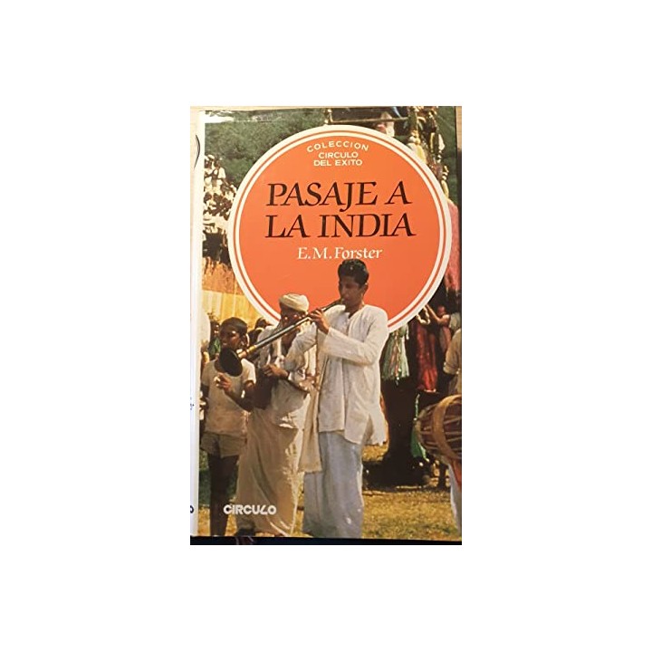 PASAJE A LA INDIA - E. M. Forster.